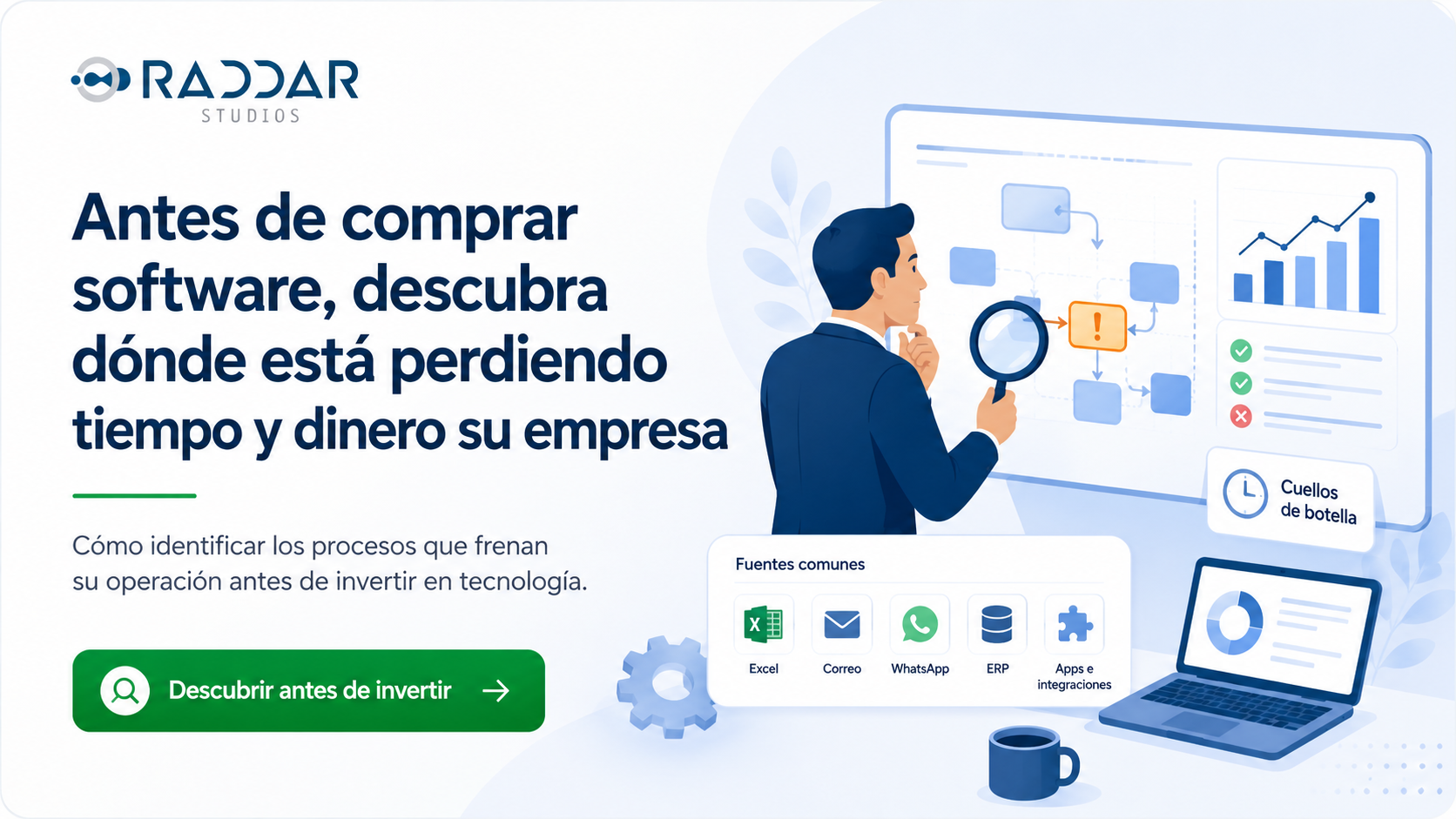 Antes de comprar software, descubra dónde está perdiendo tiempo y dinero su empresa